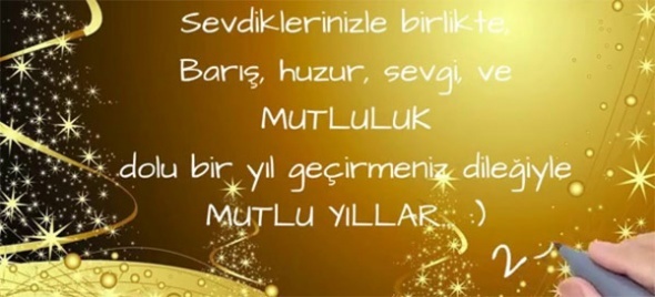 Yeni Yılınız Kutlu Olsun..